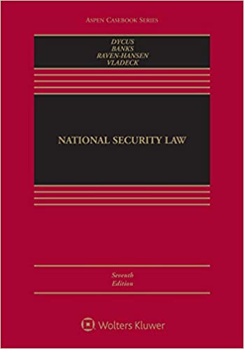 National Security Law (7th Edition) BY Dycus  - Epub + Converted Pdf